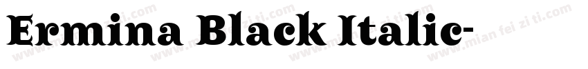 Ermina Black Italic字体转换